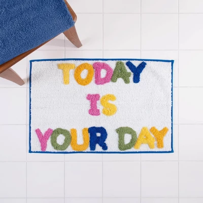'Today Is Your Day' Bath Rug - Allure Home Creations